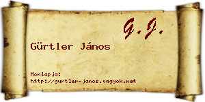 Gürtler János névjegykártya